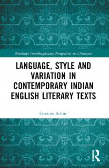 Language Style and Variation in Contemporary Indian English Literary Texts