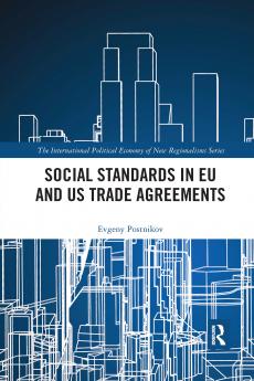 Social Standards in EU and US Trade Agreements