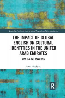 Impact of Global English on Cultural Identities in the United Arab Emirates