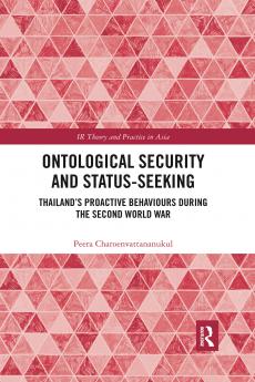 Ontological Security and Status-Seeking