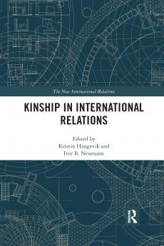 Kinship in International Relations