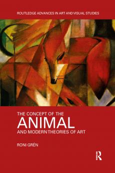 Concept of the Animal and Modern Theories of Art