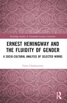 Ernest Hemingway and the Fluidity of Gender