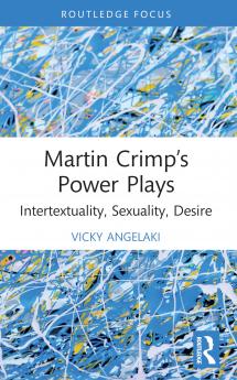 Martin Crimp's Power Plays