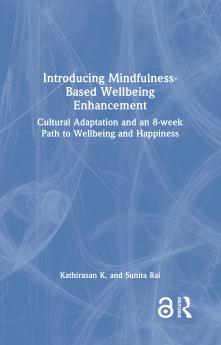 Introducing Mindfulness-Based Wellbeing Enhancement