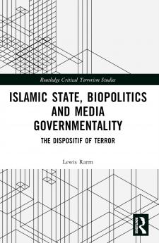 Islamic State Biopolitics and Media Governmentality
