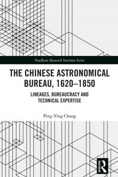 Chinese Astronomical Bureau 1620-1850