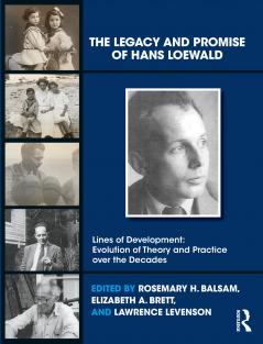 Legacy and Promise of Hans Loewald