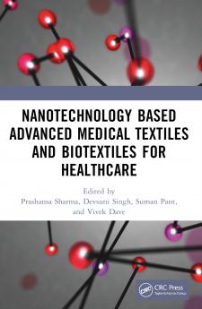 Nanotechnology Based Advanced Medical Textiles and Biotextiles for Healthcare