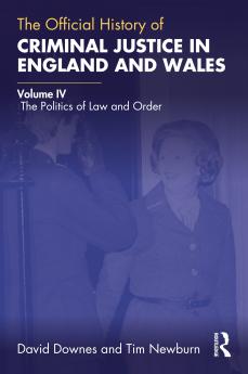 Official History of Criminal Justice in England and Wales