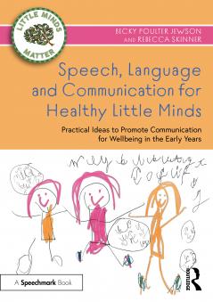 Speech Language and Communication for Healthy Little Minds