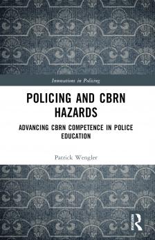 Policing and CBRN Hazards