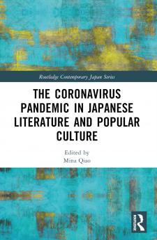 Coronavirus Pandemic in Japanese Literature and Popular Culture