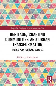 Heritage Crafting Communities and Urban Transformation
