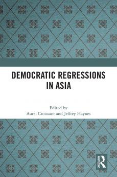 Democratic Regressions in Asia