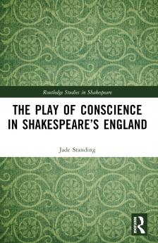 Play of Conscience in Shakespeare’s England
