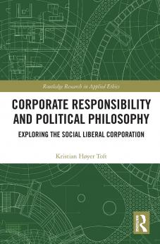 Corporate Responsibility and Political Philosophy