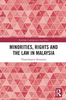 Minorities Rights and the Law in Malaysia
