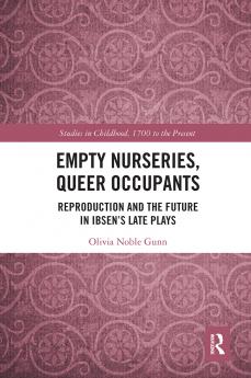 Empty Nurseries Queer Occupants
