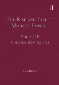 Rise and Fall of Modern Empires Volume II