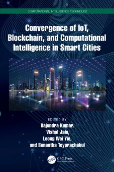 Convergence of IoT Blockchain and Computational Intelligence in Smart Cities
