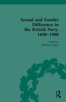 Sexual and Gender Difference in the British Navy 1690-1900