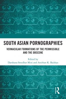 South Asian Pornographies
