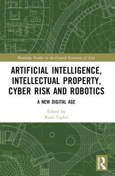 Artificial Intelligence Intellectual Property Cyber Risk and Robotics