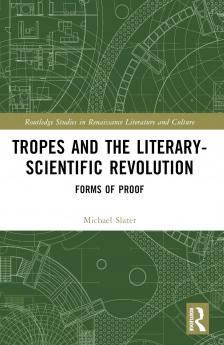 Tropes and the Literary-Scientific Revolution