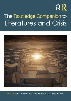 Routledge Companion to Literatures and Crisis