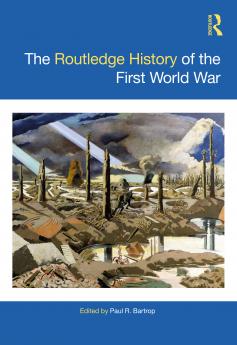 Routledge History of the First World War