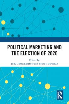 Political Marketing and the Election of 2020