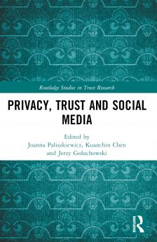 Privacy Trust and Social Media