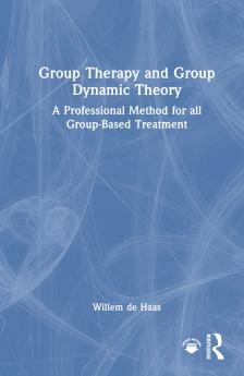 Group Therapy and Group Dynamic Theory