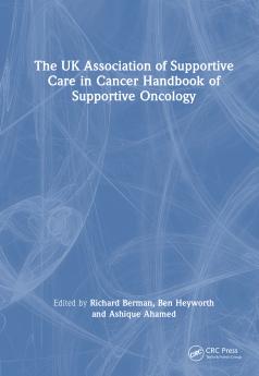 UK Association of Supportive Care in Cancer Handbook of Supportive Oncology