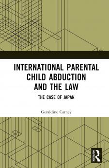 International Parental Child Abduction and the Law