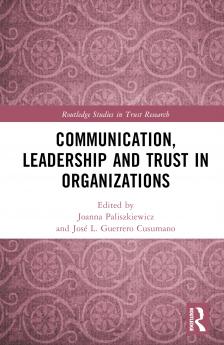 Communication Leadership and Trust in Organizations