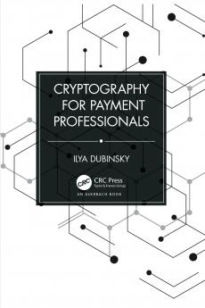 Cryptography for Payment Professionals
