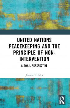 United Nations Peacekeeping and the Principle of Non-Intervention