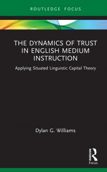Dynamics of Trust in English Medium Instruction