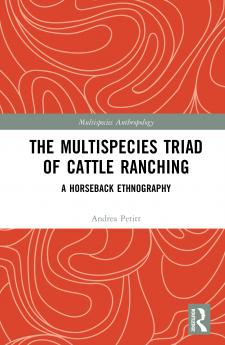 Multispecies Triad of Cattle Ranching