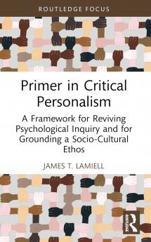 Primer in Critical Personalism