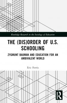 (Dis)Order of U.S. Schooling