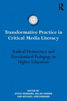 Transformative Practice in Critical Media Literacy