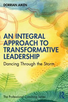 Integral Approach to Transformative Leadership