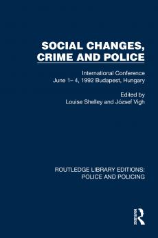 Social Changes Crime and Police