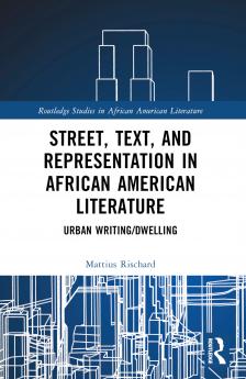 Street Text and Representation in African American Literature