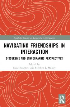 Navigating Friendships in Interaction