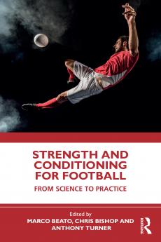 Strength and Conditioning for Football