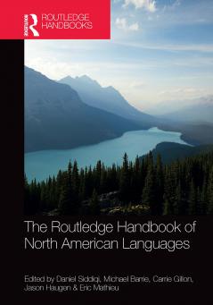 Routledge Handbook of North American Languages